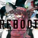 REBOOT（アーティスト盤）（BD付）