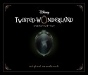 Disney　Twisted－Wonderland　Original　Soundtrack【通常盤】
