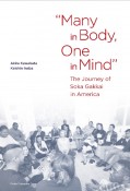 Many　in　Body，　One　in　Mind　The　Journey　of　Soka　Gakkai　in　America