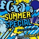 SUMMER　SPECIAL　Pinocchio／Hot　Summer