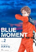 BLUE　MOMENT（2）