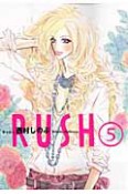 RUSH（5）