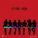 strobe　edge（A）