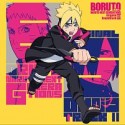 BORUTO　－ボルト－　NARUTO　NEXT　GENERATIONS　オリジナルサウンドトラック　II