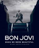 BON　JOVI／WHEN　WE　WERE　BEAUTIFUL